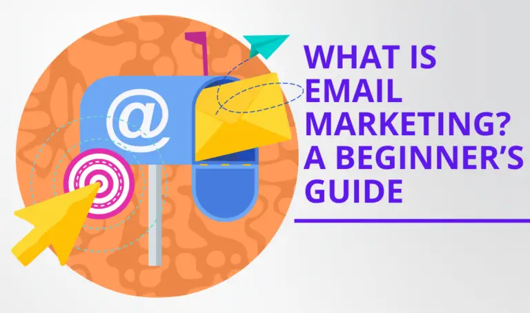 What Is Email Marketing A Beginner’s Guide