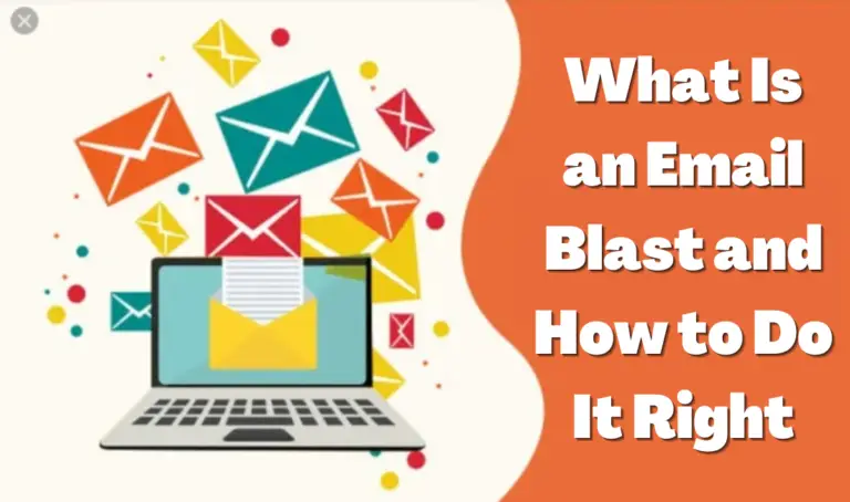 What Is an Email Blast and How to Do It Right